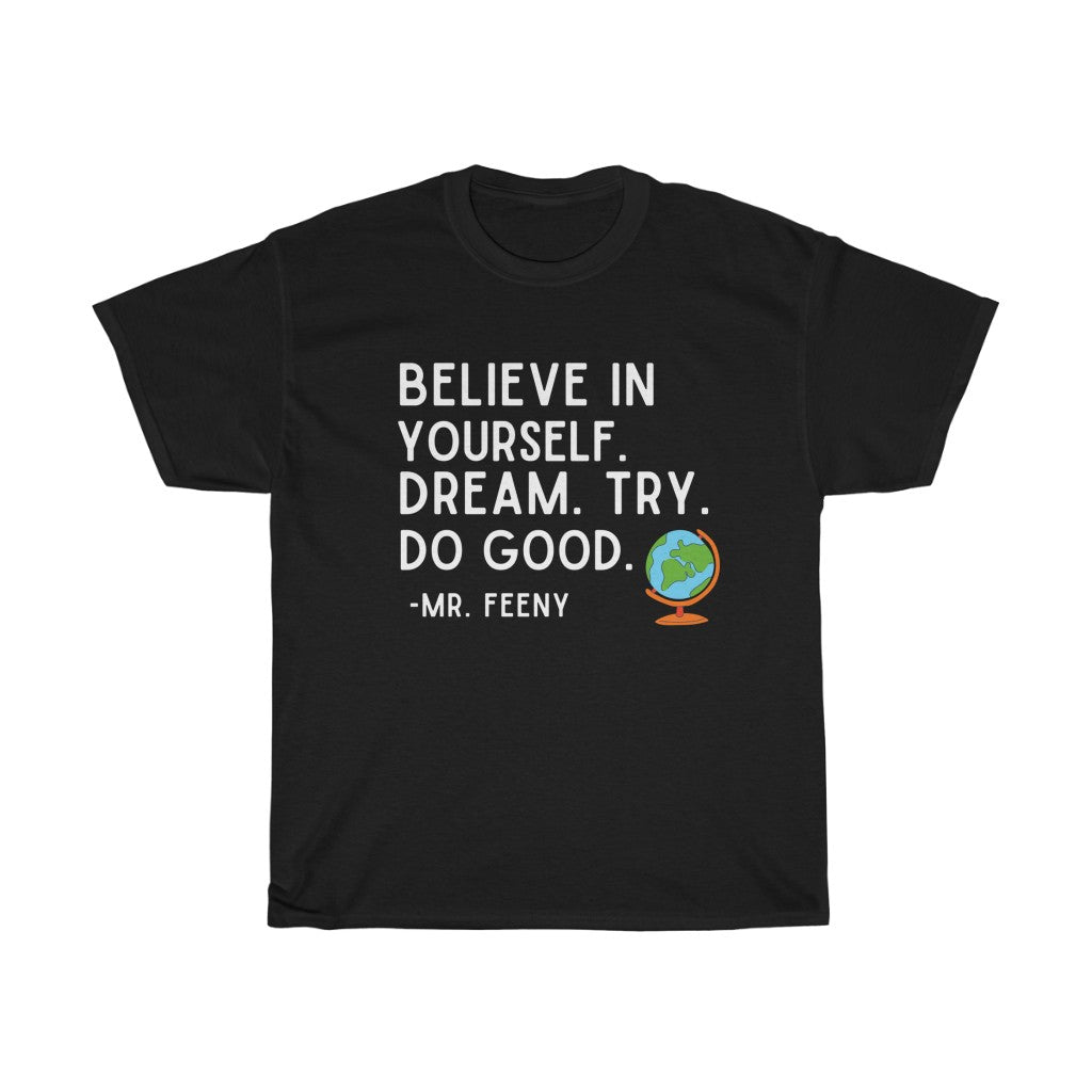 Believe In Yourself Boy Meets World Inspired T-Shirt