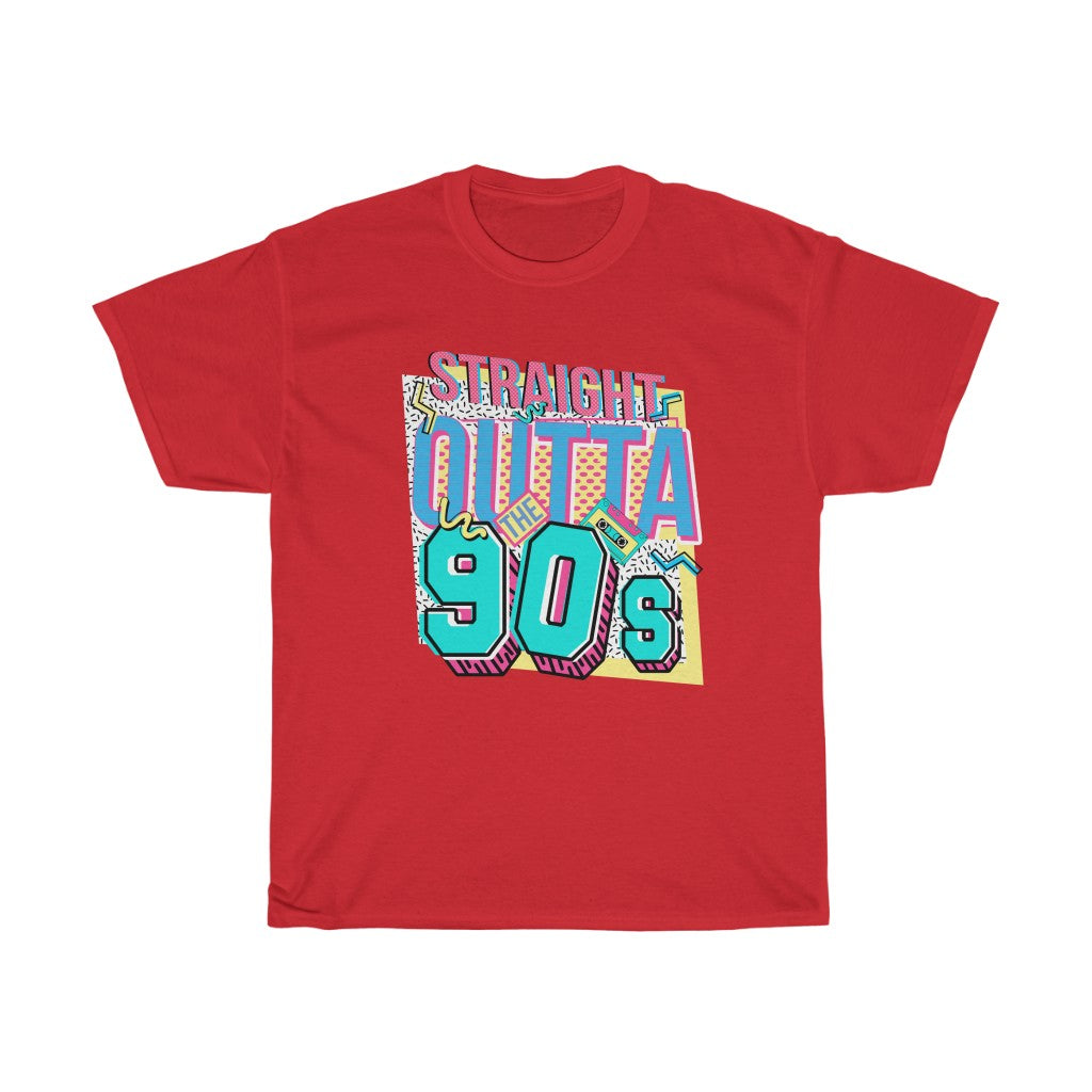 Straight Outta The 90's T-Shirt