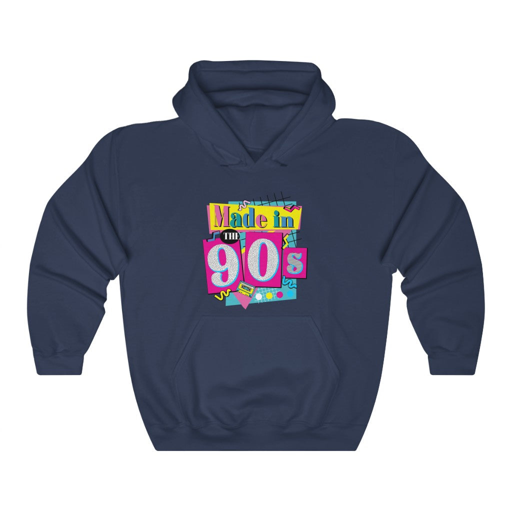 Made In The 90's Unisex Hooded Sweatshirt