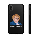 Groovy Baby, Austin Powers Inspired Phone Case