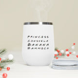 Princess Consuela Banana Hammock Friends Inspired 12oz Insulated Tumbler