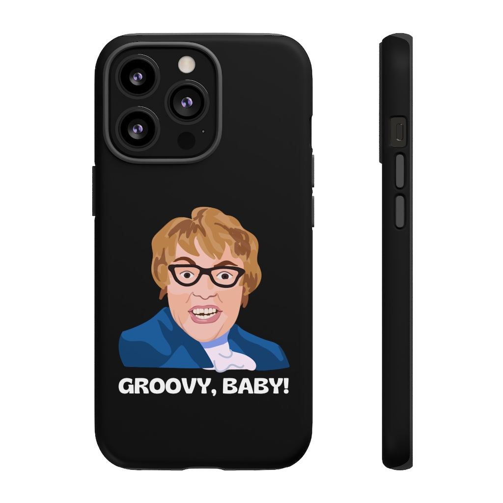 Groovy Baby, Austin Powers Inspired Phone Case