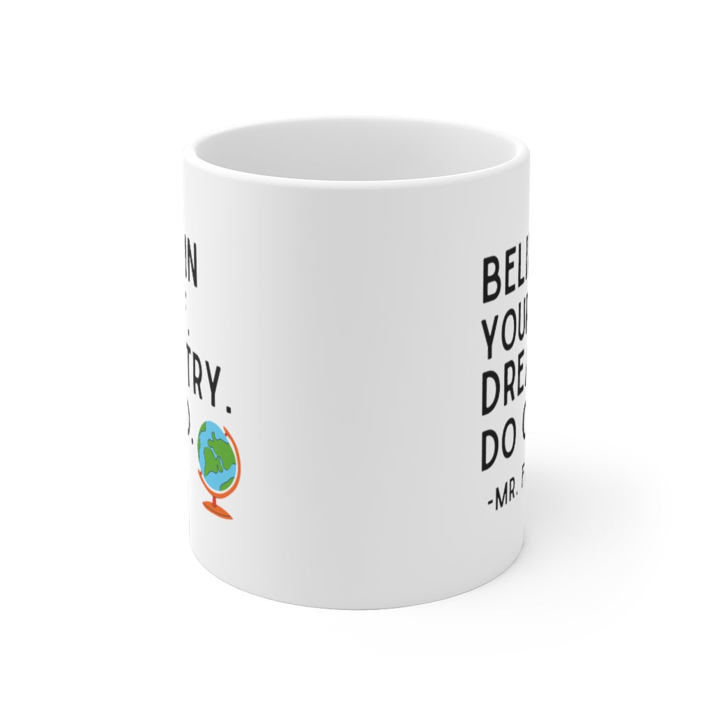 Believe In Yourself Boy Meets World Inspired Coffee Mug