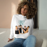 I Want It That Way Backstreet Boys Inspired Women's Crop Hoodie