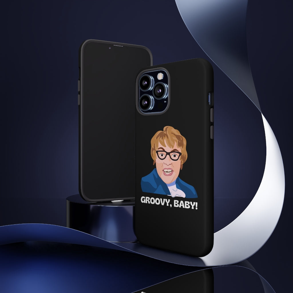 Groovy Baby, Austin Powers Inspired Phone Case