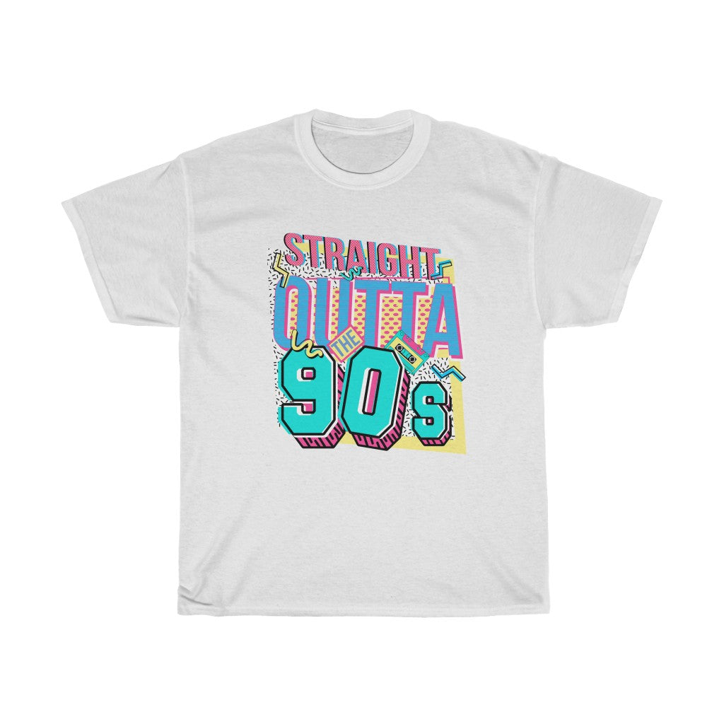 Straight Outta The 90's T-Shirt