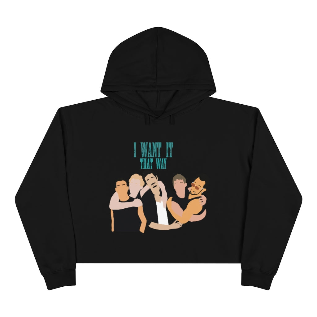 I Want It That Way Backstreet Boys Inspired Women's Crop Hoodie