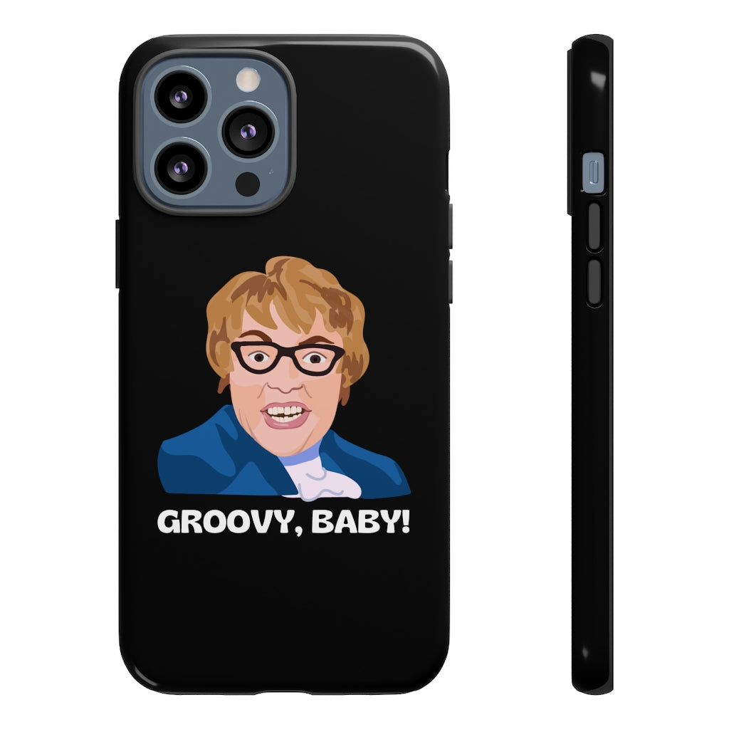 Groovy Baby, Austin Powers Inspired Phone Case