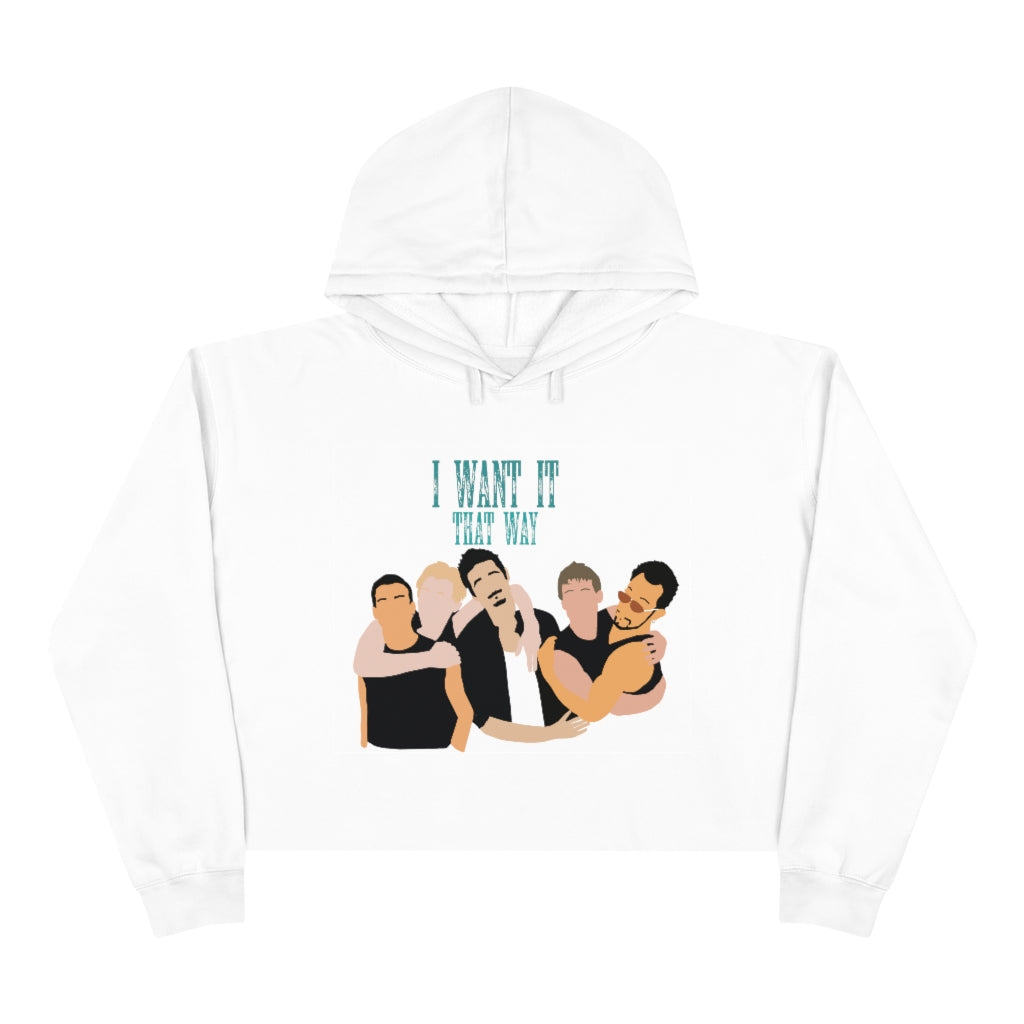 I Want It That Way Backstreet Boys Inspired Women's Crop Hoodie