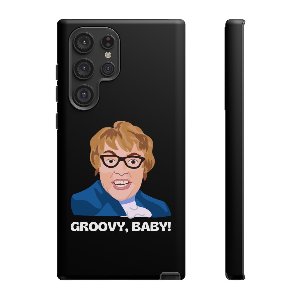 Groovy Baby, Austin Powers Inspired Phone Case