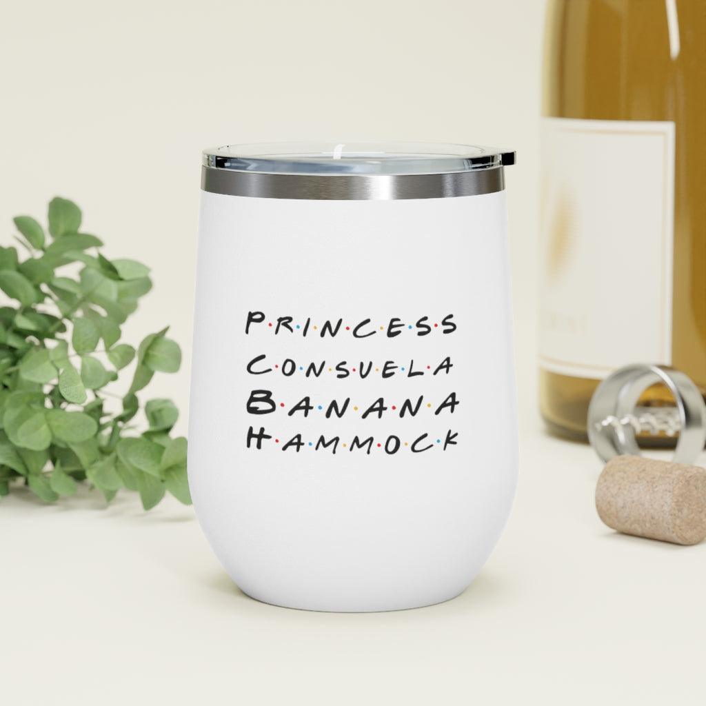 Princess Consuela Banana Hammock Friends Inspired 12oz Insulated Tumbler