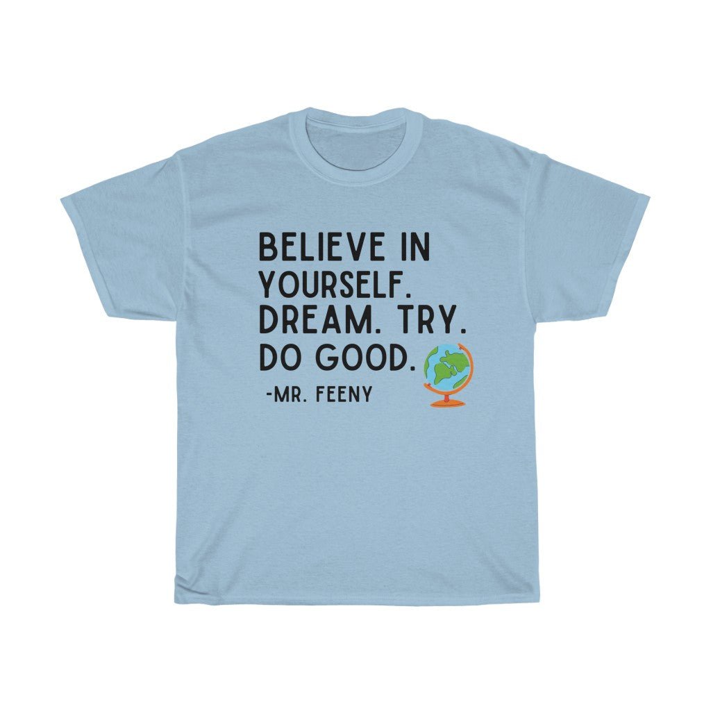 Believe In Yourself Boy Meets World Inspired T-Shirt