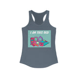 I Am This Old Women's Tank