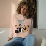 I Want It That Way Backstreet Boys Inspired Women's Crop Hoodie