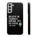 Believe In Yourself Boy Meets World Inspired Phone Case- Black