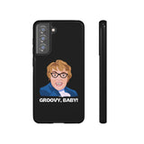 Groovy Baby, Austin Powers Inspired Phone Case