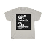 Name a Better Squad Boy Meets World Inspired T-Shirt