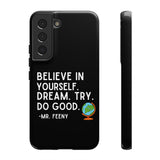 Believe In Yourself Boy Meets World Inspired Phone Case- Black